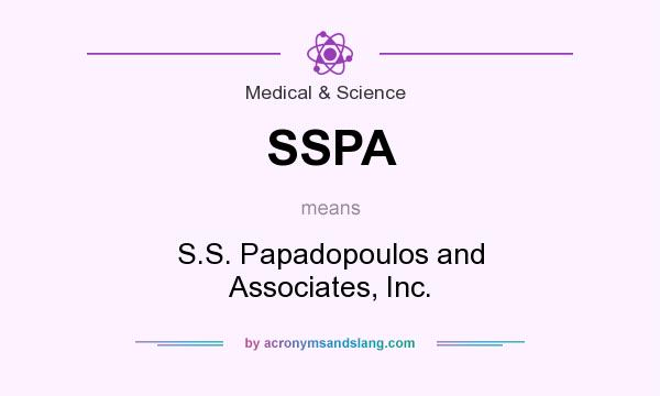 What does SSPA mean? It stands for S.S. Papadopoulos and Associates, Inc.