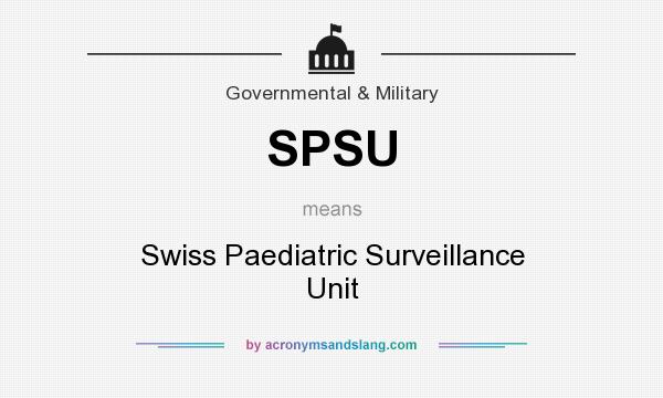 What does SPSU mean? It stands for Swiss Paediatric Surveillance Unit