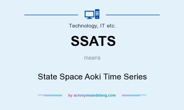 What does SSATS mean? It stands for State Space Aoki Time Series