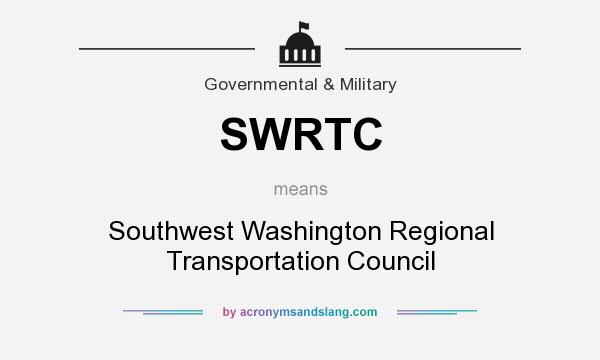 What does SWRTC mean? It stands for Southwest Washington Regional Transportation Council
