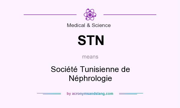 What does STN mean? It stands for Société Tunisienne de Néphrologie