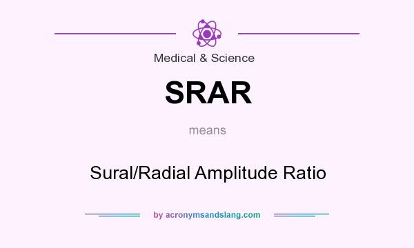 What does SRAR mean? It stands for Sural/Radial Amplitude Ratio