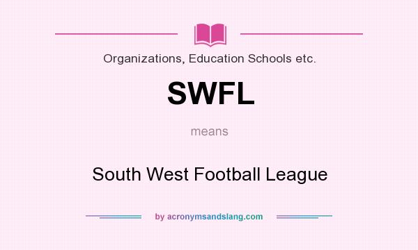 What does SWFL mean? It stands for South West Football League