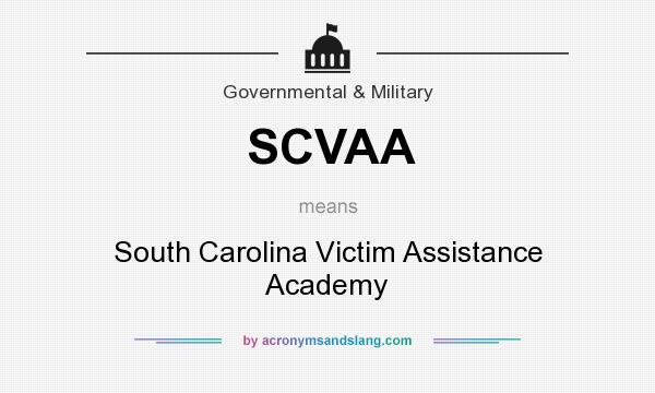 What does SCVAA mean? It stands for South Carolina Victim Assistance Academy