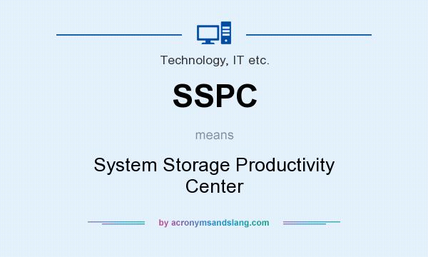 What does SSPC mean? It stands for System Storage Productivity Center