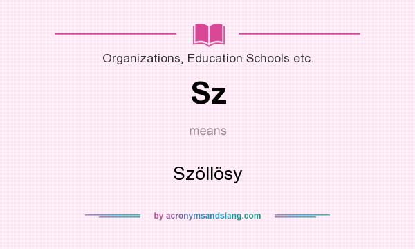 What does Sz mean? It stands for Szöllösy