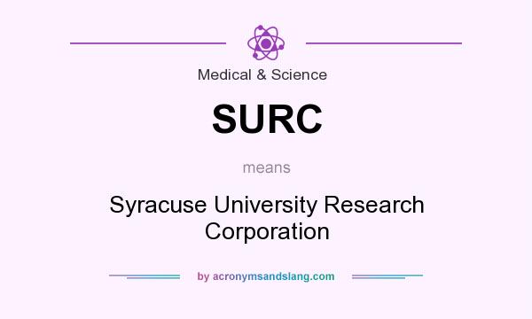 What does SURC mean? It stands for Syracuse University Research Corporation