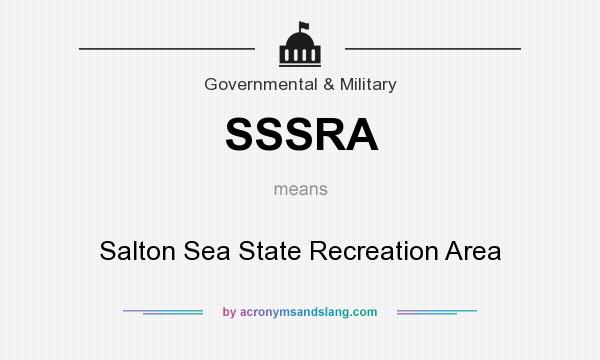 What does SSSRA mean? It stands for Salton Sea State Recreation Area