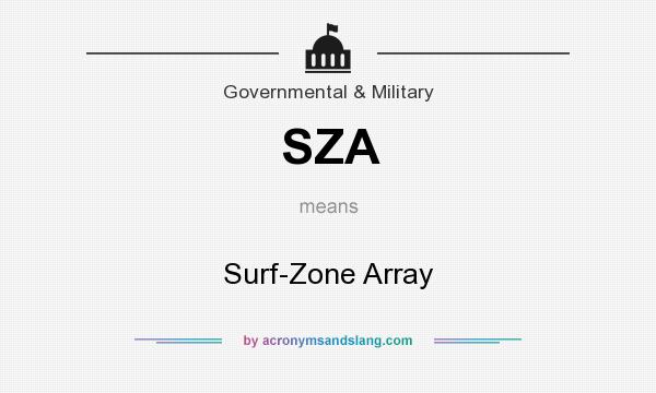 What does SZA mean? It stands for Surf-Zone Array