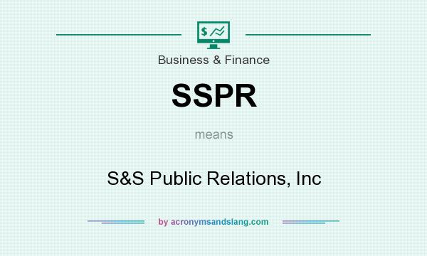 What does SSPR mean? It stands for S&S Public Relations, Inc