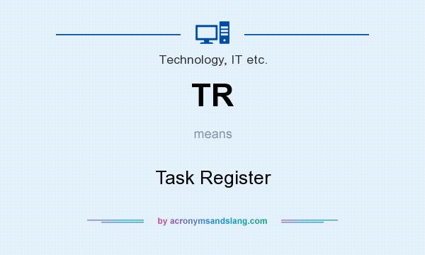 What does TR mean? It stands for Task Register