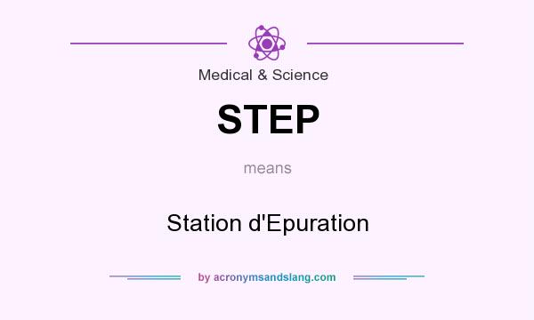 What does STEP mean? It stands for Station d`Epuration