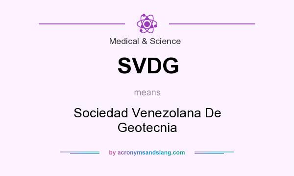 What does SVDG mean? It stands for Sociedad Venezolana De Geotecnia