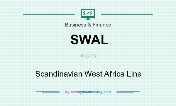 What does SWAL mean? It stands for Scandinavian West Africa Line