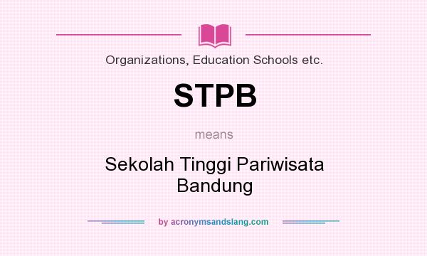 What does STPB mean? It stands for Sekolah Tinggi Pariwisata Bandung