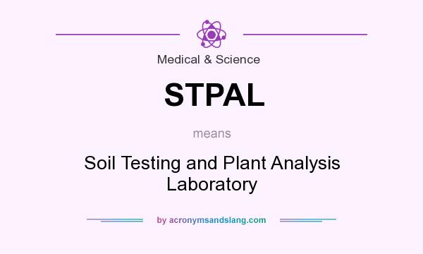 What does STPAL mean? It stands for Soil Testing and Plant Analysis Laboratory