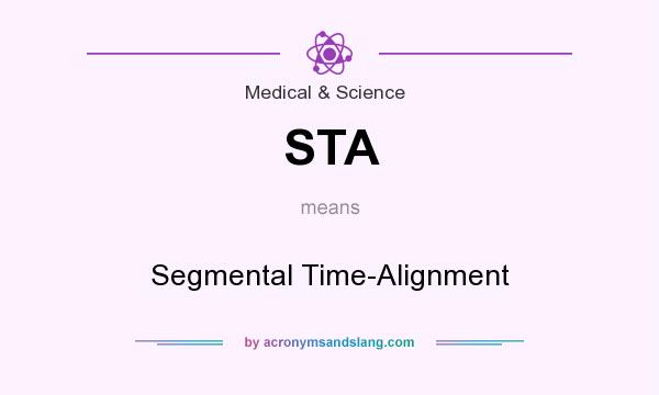 What does STA mean? It stands for Segmental Time-Alignment
