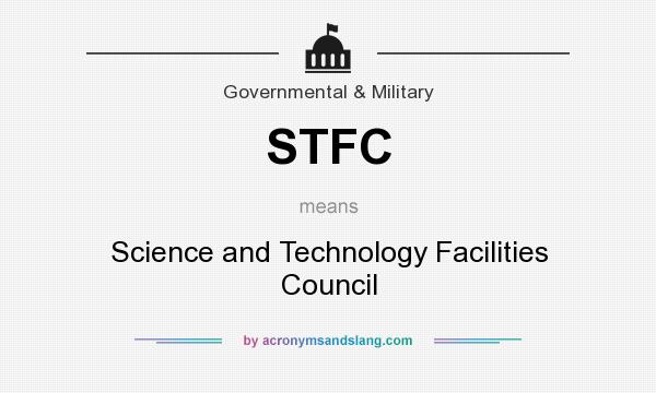 What does STFC mean? It stands for Science and Technology Facilities Council