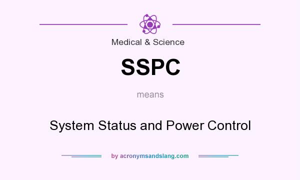 What does SSPC mean? It stands for System Status and Power Control