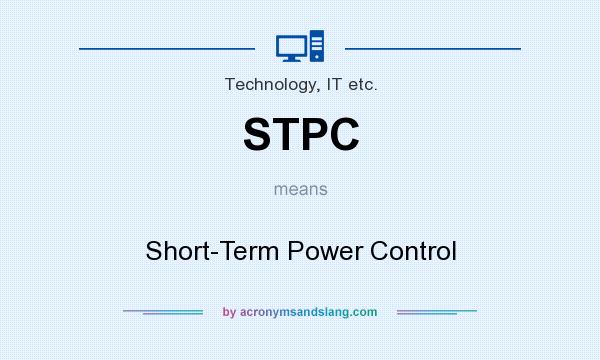 What does STPC mean? It stands for Short-Term Power Control