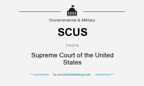 What does SCUS mean? It stands for Supreme Court of the United States