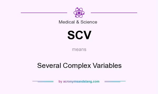 What does SCV mean? It stands for Several Complex Variables