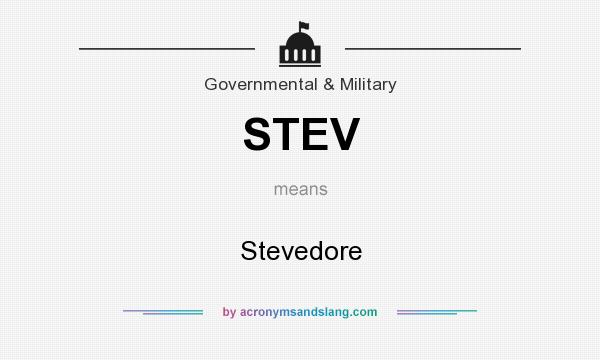 What does STEV mean? It stands for Stevedore