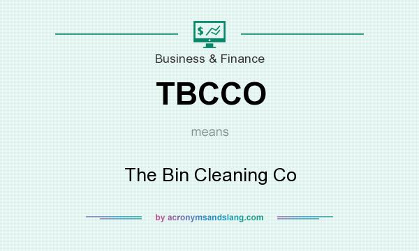 What does TBCCO mean? It stands for The Bin Cleaning Co