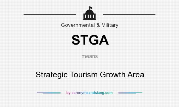 What does STGA mean? It stands for Strategic Tourism Growth Area