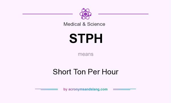 What does STPH mean? It stands for Short Ton Per Hour