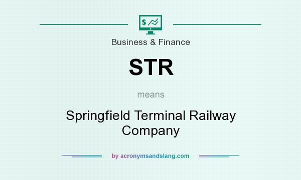 What does STR mean? It stands for Springfield Terminal Railway Company