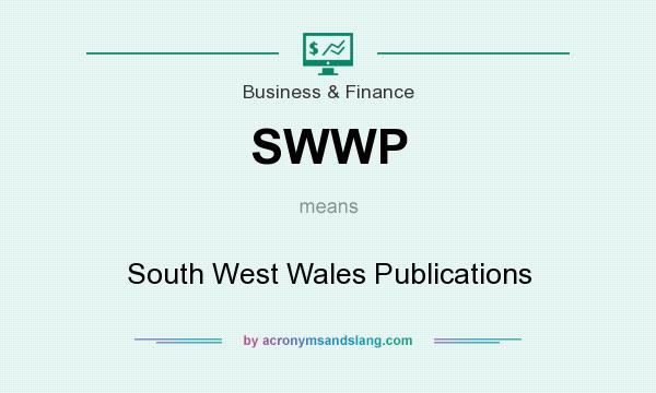What does SWWP mean? It stands for South West Wales Publications