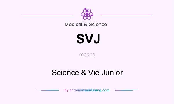 What does SVJ mean? It stands for Science & Vie Junior
