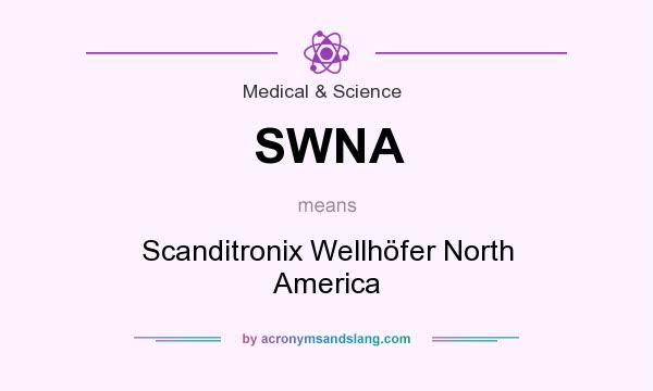 What does SWNA mean? It stands for Scanditronix Wellhöfer North America