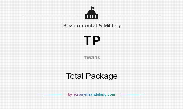 What does TP mean? It stands for Total Package