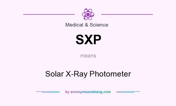 What does SXP mean? It stands for Solar X-Ray Photometer