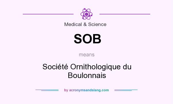 What does SOB mean? It stands for Société Ornithologique du Boulonnais