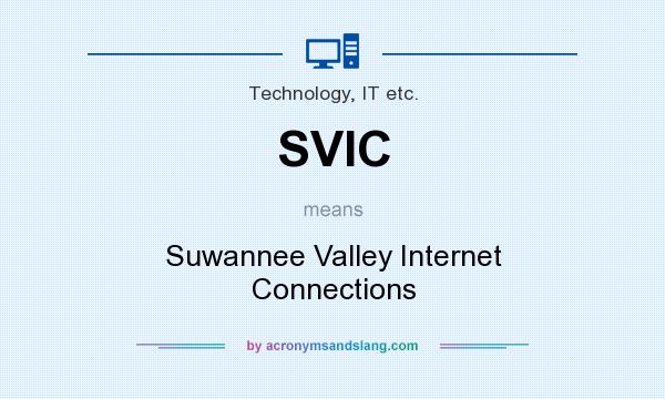 What does SVIC mean? It stands for Suwannee Valley Internet Connections
