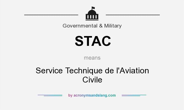 What does STAC mean? It stands for Service Technique de l`Aviation Civile