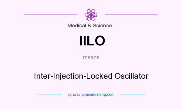 What does IILO mean? It stands for Inter-Injection-Locked Oscillator