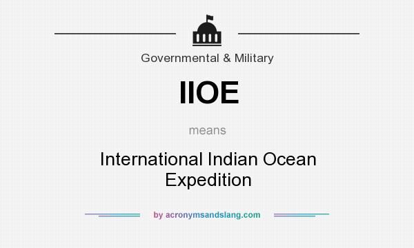 What does IIOE mean? It stands for International Indian Ocean Expedition