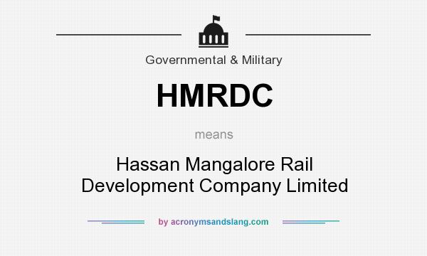 What does HMRDC mean? It stands for Hassan Mangalore Rail Development Company Limited