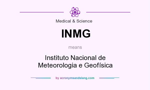 What does INMG mean? It stands for Instituto Nacional de Meteorologia e Geofísica