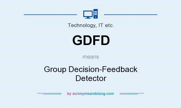 What does GDFD mean? It stands for Group Decision-Feedback Detector