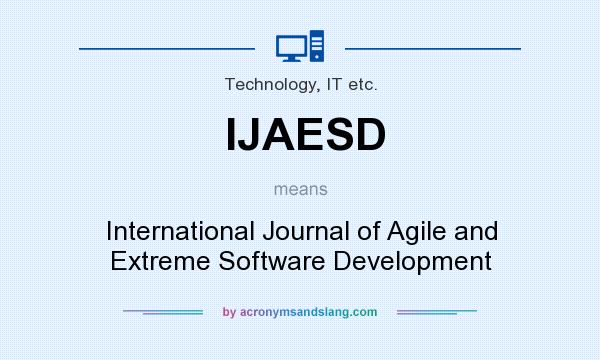 What does IJAESD mean? It stands for International Journal of Agile and Extreme Software Development
