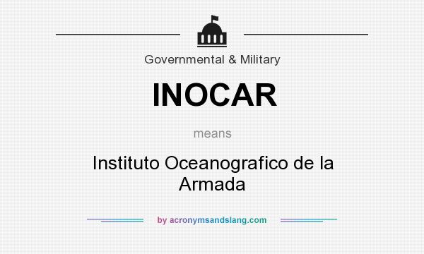 What does INOCAR mean? It stands for Instituto Oceanografico de la Armada