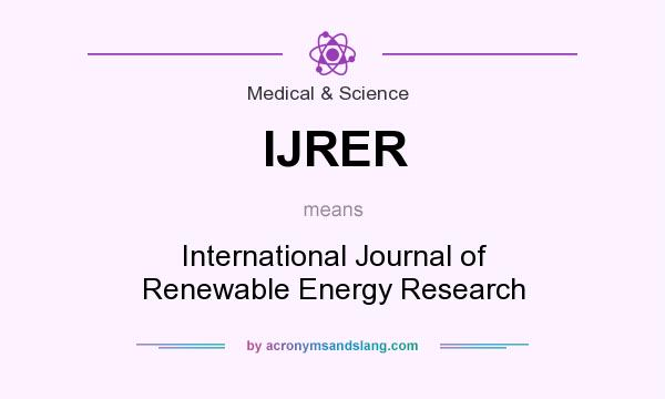 What does IJRER mean? It stands for International Journal of Renewable Energy Research