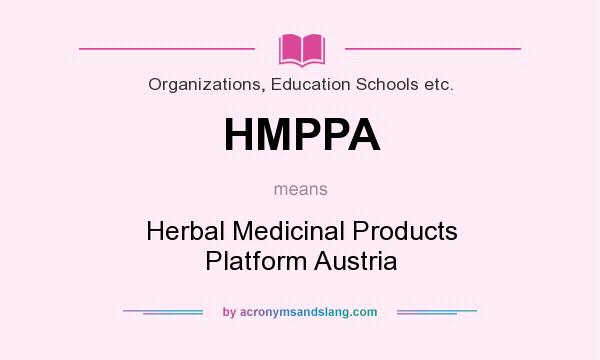What does HMPPA mean? It stands for Herbal Medicinal Products Platform Austria