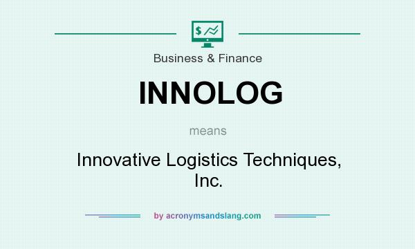 What does INNOLOG mean? It stands for Innovative Logistics Techniques, Inc.