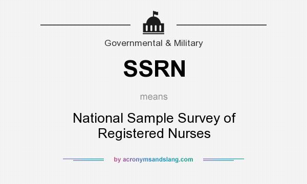 What does SSRN mean? It stands for National Sample Survey of Registered Nurses